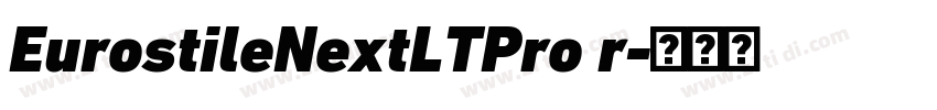 EurostileNextLTPro r字体转换